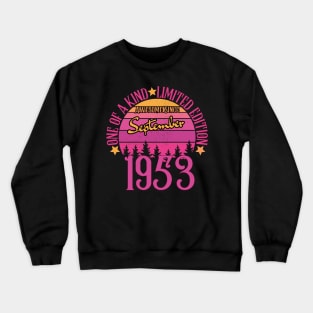 one of a kind limited edition Awesome Since September 1953 70th Birthday Crewneck Sweatshirt